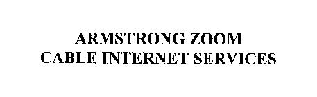 ARMSTRONG ZOOM CABLE INTERNET SERVICES