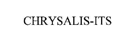 CHRYSALIS-ITS