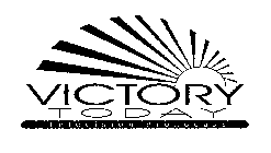 VICTORY TODAY TELEVISION BROADCAST