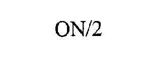 ON/2