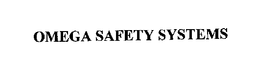 OMEGA SAFETY SYSTEMS
