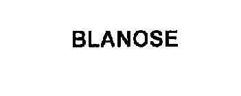 BLANOSE
