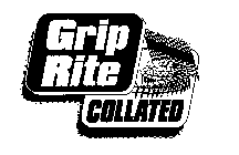 GRIP RITE COLLATED