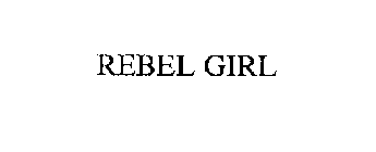 REBEL GIRL