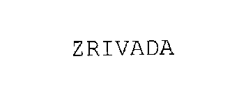 ZRIVADA