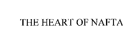 THE HEART OF NAFTA