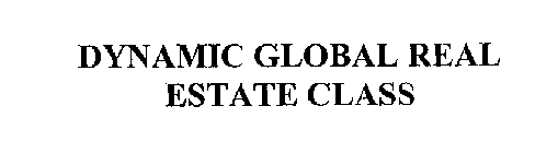 DYNAMIC GLOBAL REAL ESTATE CLASS
