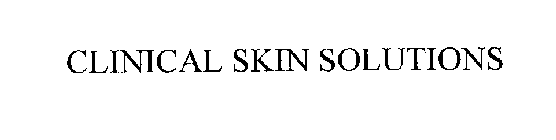 CLINICAL SKIN SOLUTIONS