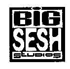 BIG SESH STUDIOS