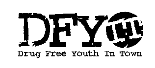 DFY IT DRUG FREE YOUTH IN TOWN