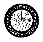 ALL WEATHER FLOCKED OUTDOOR