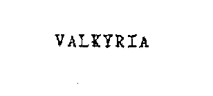 VALKYRIA
