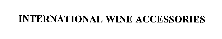 INTERNATIONAL WINE ACCESSORIES