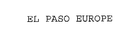 EL PASO EUROPE