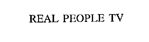 REAL PEOPLE TV