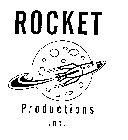 ROCKET PRODUCTIONS INC.