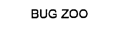 BUG ZOO