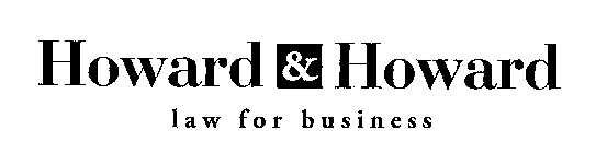 HOWARD & HOWARD LAW FOR BUSINESS
