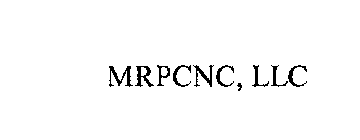 MRPCNC, LLC