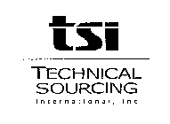 TSI TECHNICAL SOURCING INTERNATIONAL, INC