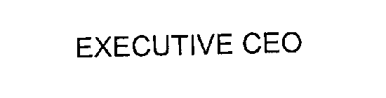 EXECUTIVE CEO