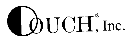 OOUCH, INC.