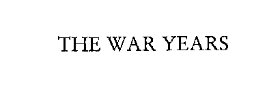 THE WAR YEARS