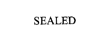 SEALED