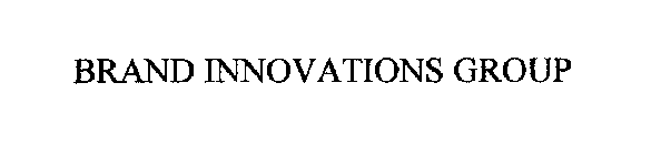 BRAND INNOVATIONS GROUP