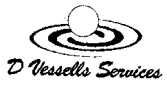 D VESSELS SERVICES
