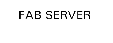 FAB SERVER