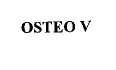 OSTEO V