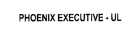 PHOENIX EXECUTIVE-UL