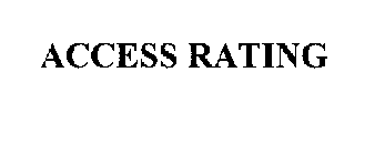 ACCESS RATING