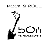 ROCK & ROLL 50TH ANNIVERSARY