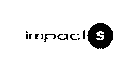 IMPACT S