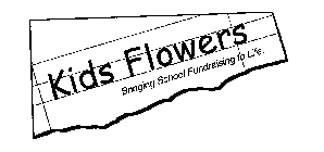 KIDS FLOWERS BRINGING SCHOOL FUNDRAISING TO LIFE.