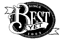 BEST YET SINCE 1893