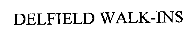 DELFIELD WALK-INS