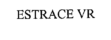 ESTRACE VR