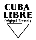CUBA LIBRE ORIGINAL FORMULA