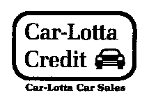 CAR-LOTTA CREDIT CAR-LOTTA CAR SALES