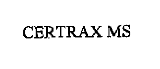 CERTRAX MS