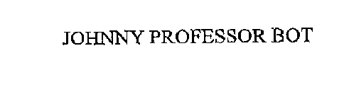 JOHNNY PROFESSOR BOT