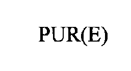 PUR(E)