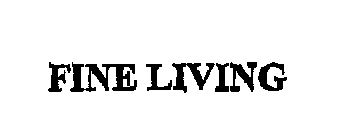 FINE LIVING