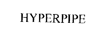 HYPERPIPE