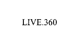 LIVE.360