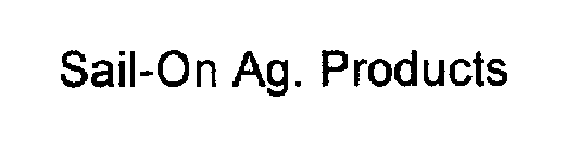 SAIL-ON AG. PRODUCTS