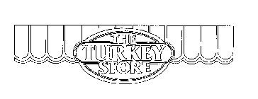 THE TURKEY STORE